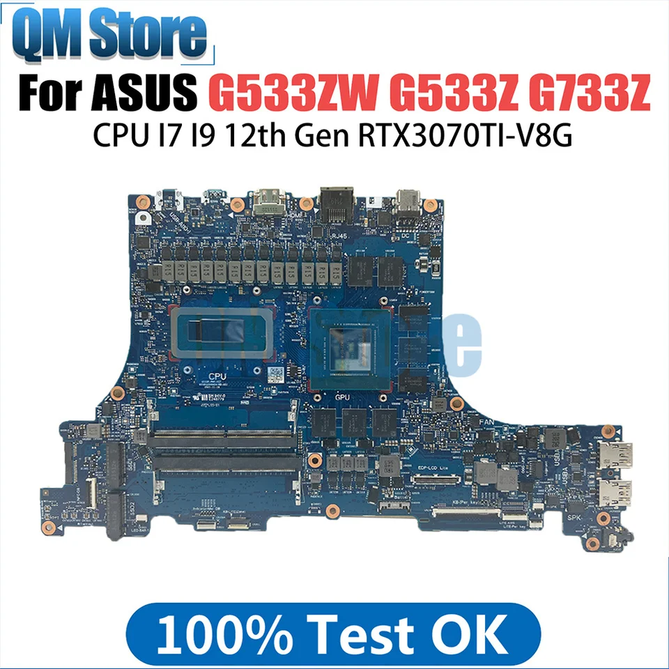 G533R laptop mainboard pre ASUS G533ZW G733ZS G733ZX G733ZM G733ZW G533ZS G533ZX G533ZM G533Z G733Z I7 I9 CPU RTX3070TI V8G
