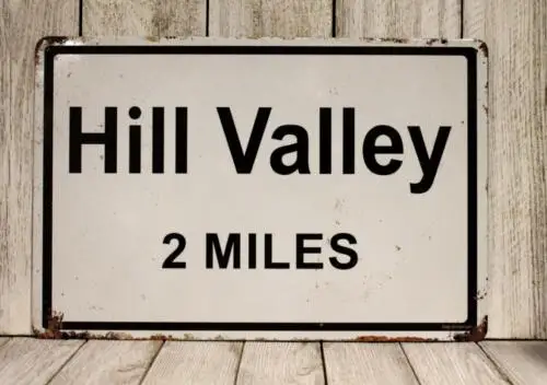 Hill Valley 2 Miles Tin Metal Sigp