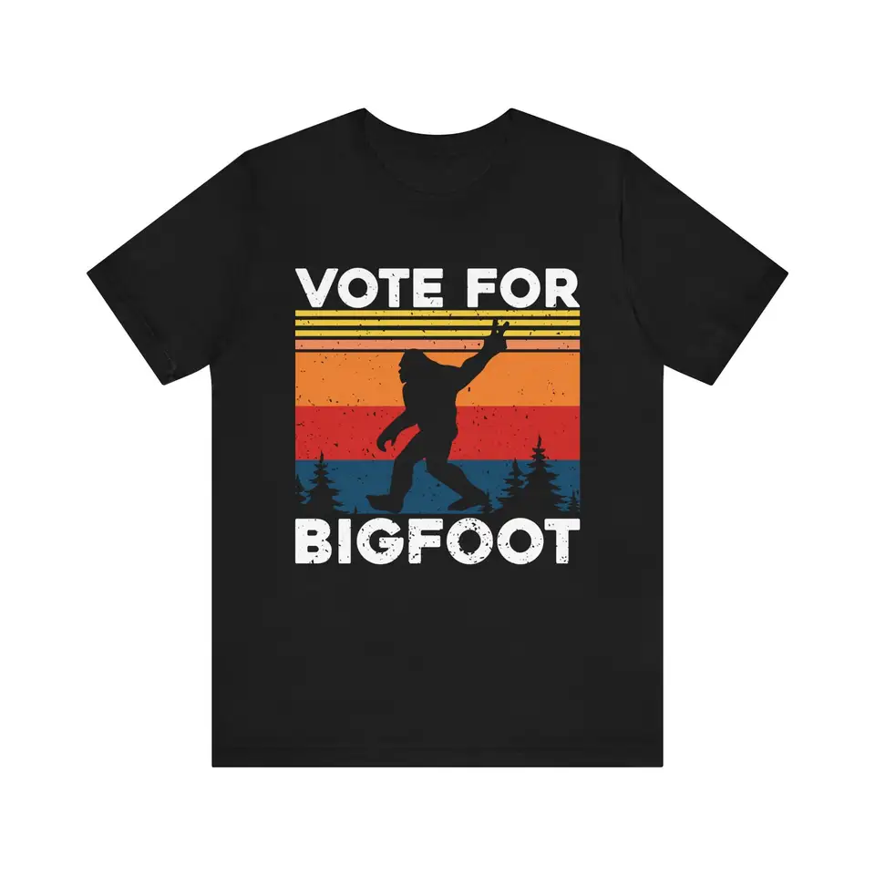 Hlasujte za Bigfoot T tričko kryptidový politický humor Sasquatch Mythical Campare Fun Volebné odevy