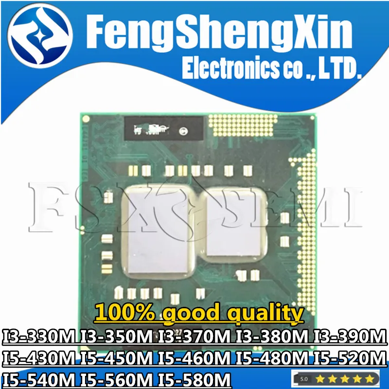 I3-330M I3-350M I3-370M I3-380M I3-390M I5-430M I5-450M I5-460M I5-480M I5-520M I5-540M I5-560M I5-580M CPU Procesor CPU