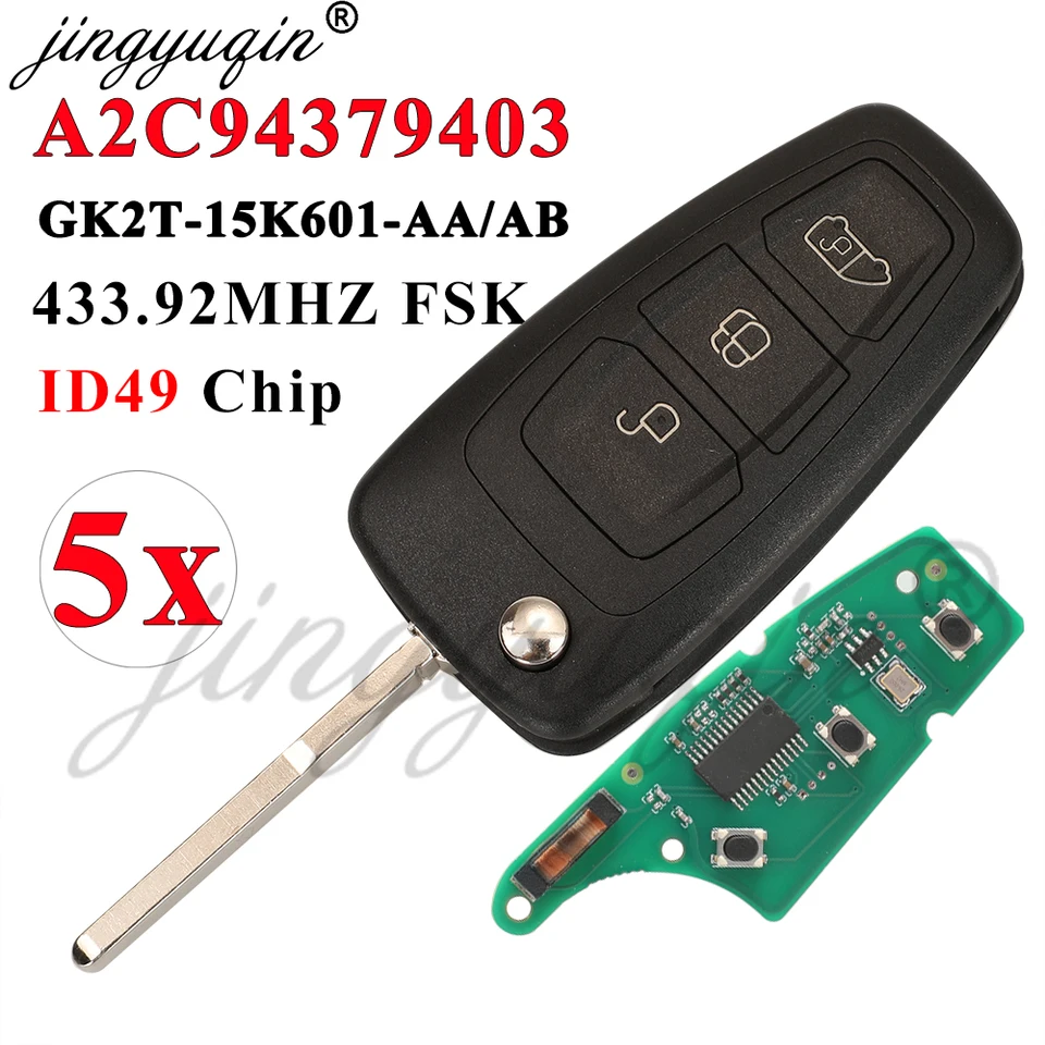 Jingyuqin 5pcs 3BTn CAR REMOLE FLIP KLYN FORD TRUNE TRANSIT GK2T-15K601- AB /AA 433.92MHZ FSK Pro ID49 Chip: A2C94379403
