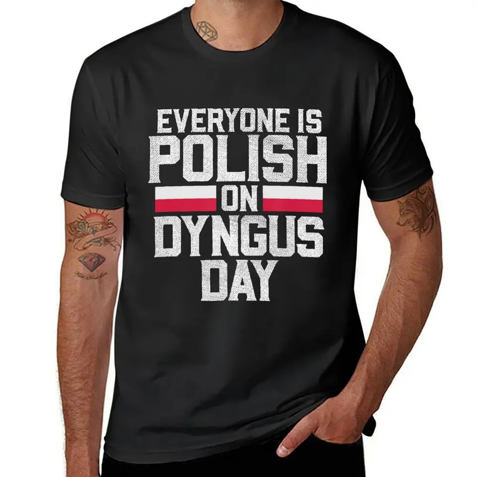 Každý je poľský v Dyngus Day Poľskom vlajkovej vlajky Tričko rýchle sušenie športových fanúšikov Men tričká