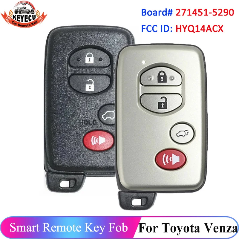 Keyecu 4 Buttons HYQ14ACX 271451-5290 pre Toyota Venza 2009 2010 2010 2012 2013 2014 2015 2015 2016 Smart Key Remote 89904-0T060