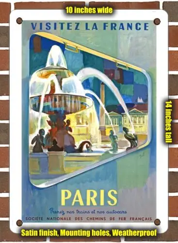 Kovová značka - 1952 Navštívte Francúzsko Paris SNCF - 10x14 palcov