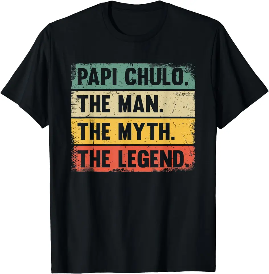Košele pre ženy Papi Chulo Muž Mýtus Darček legendy pre tričko Papi Chulo