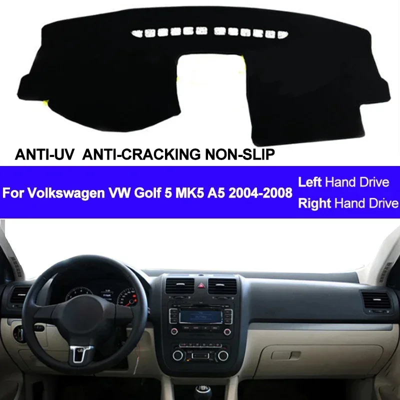 Kryt Dash dosky na palubnú dosku pre dashový panel pre Volkswagen VW Golf 5 MK5 A5 2004 2005 2006 2007 2008 Dashmat Pad Carpet Sun Shade Car Styling