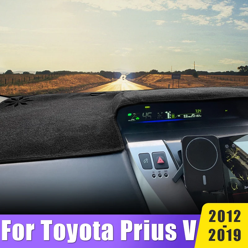 Kryt Dashboard Cons Dashboard Vyhnite sa ľahkým prístrojovým panelom, ktoré nie sú skĺznuté vankúšiky pre Toyota Prius proti Alpha Daihatsu Mebius 2012-2018 2019 ZVW40