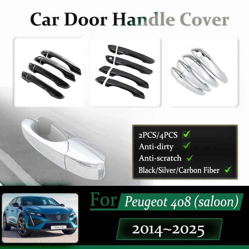 Kryt rukoväte dverí pre autá pre Peugeot 408 Saloon T9 Dongfeng Fukang ES600 2014 ~ 2025