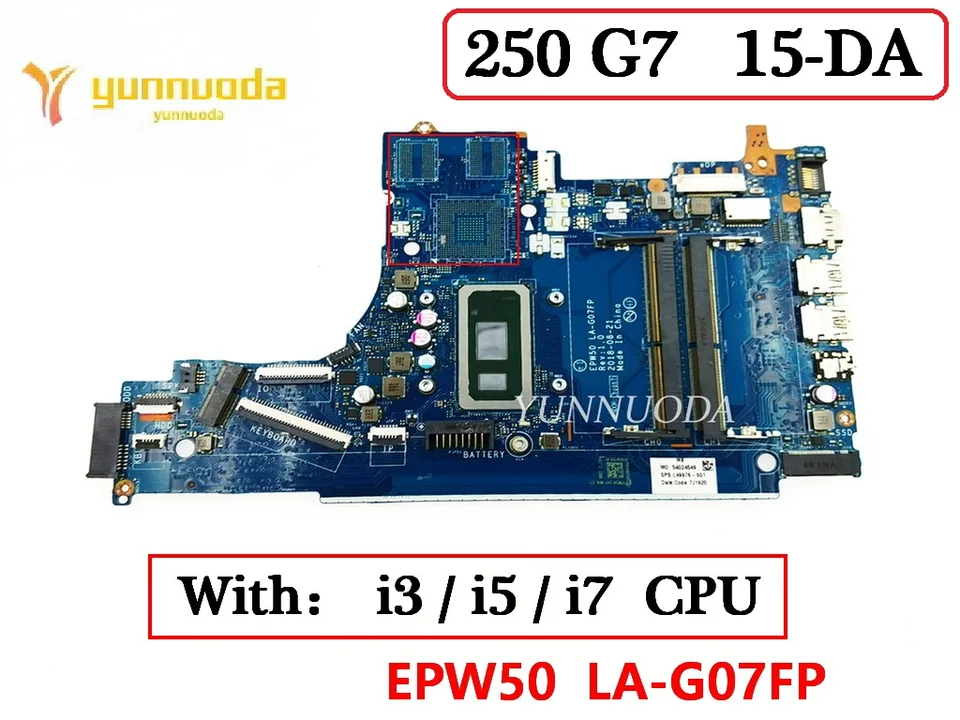 LA-G07FP pre HP 250 G7 15-DA TPN-Q135 LAPTOP Základná doska L49976-601 L49976-501 L49976-001 s I3 I5 I7 CPU 100% Testovaná práca