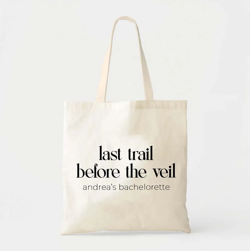 Last Trail pred závojom tote - Mountain Bachelorette Tote - Cabin Bachelorette Party - Camp Bachelorette - Turising Bachelorett