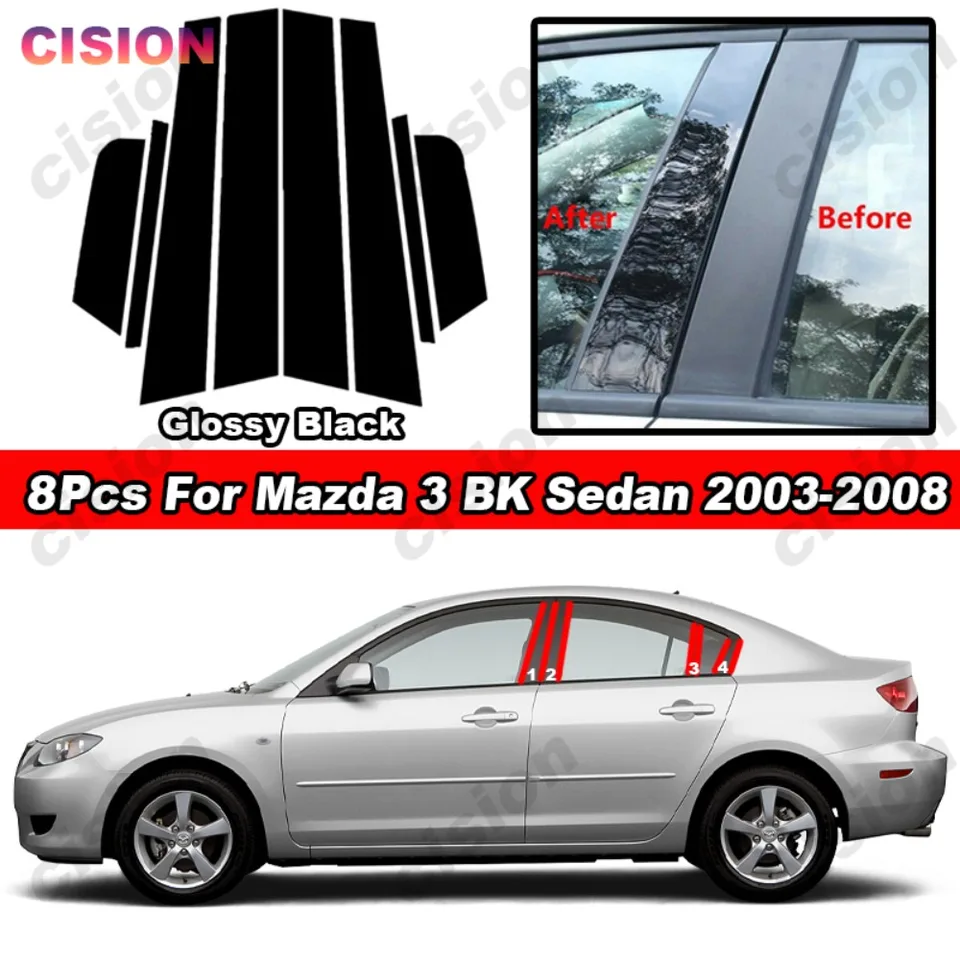 Lesklý klavír Black Auto dvere stredný stredný stĺpec BC stĺpový stĺp stĺpový efekt kryt obklad PC Sticker pre Mazda 3 BK Sedan