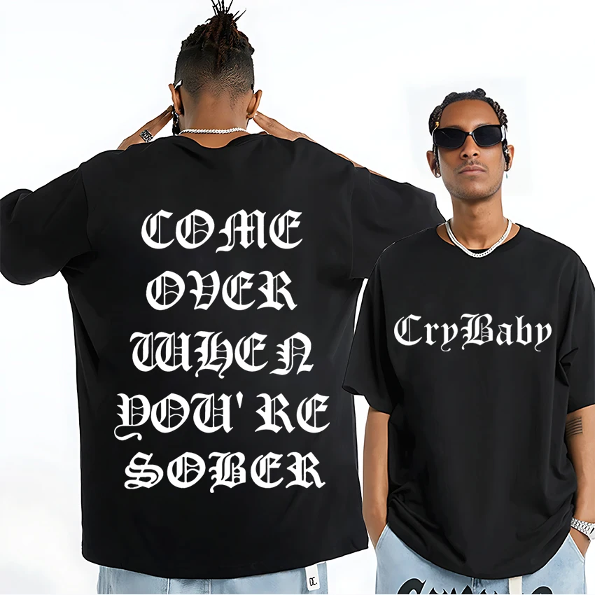 Letný predaj Lil Peep Príďte, keď ste triezvy výlet do tričku Men Men Dámske nadmerné rukávy Unisex Pure Cotton Tees