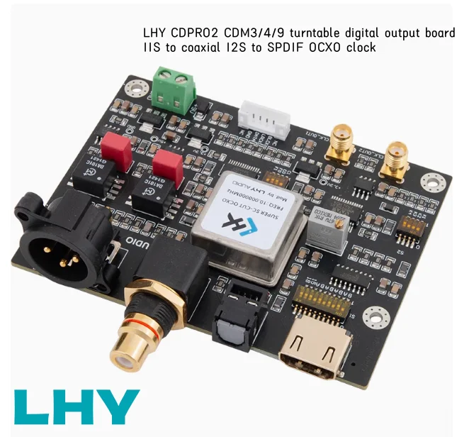 LHY CDPRO2 CDM3/4/9 TOOLTABLE DIGITÁLNA VÝSTUPOVÁ doska IIS do koaxiálneho I2S na SPDIF OCXO CLOCKY