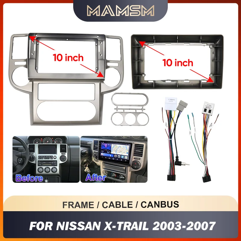 MAMSM 10.1inch pre Nissan X-Trail 2003-2007 Aut rádio Android Fascias GPS MP5 Stereo Player 2 DIN HEAD UNIT PANEL DASH Rám
