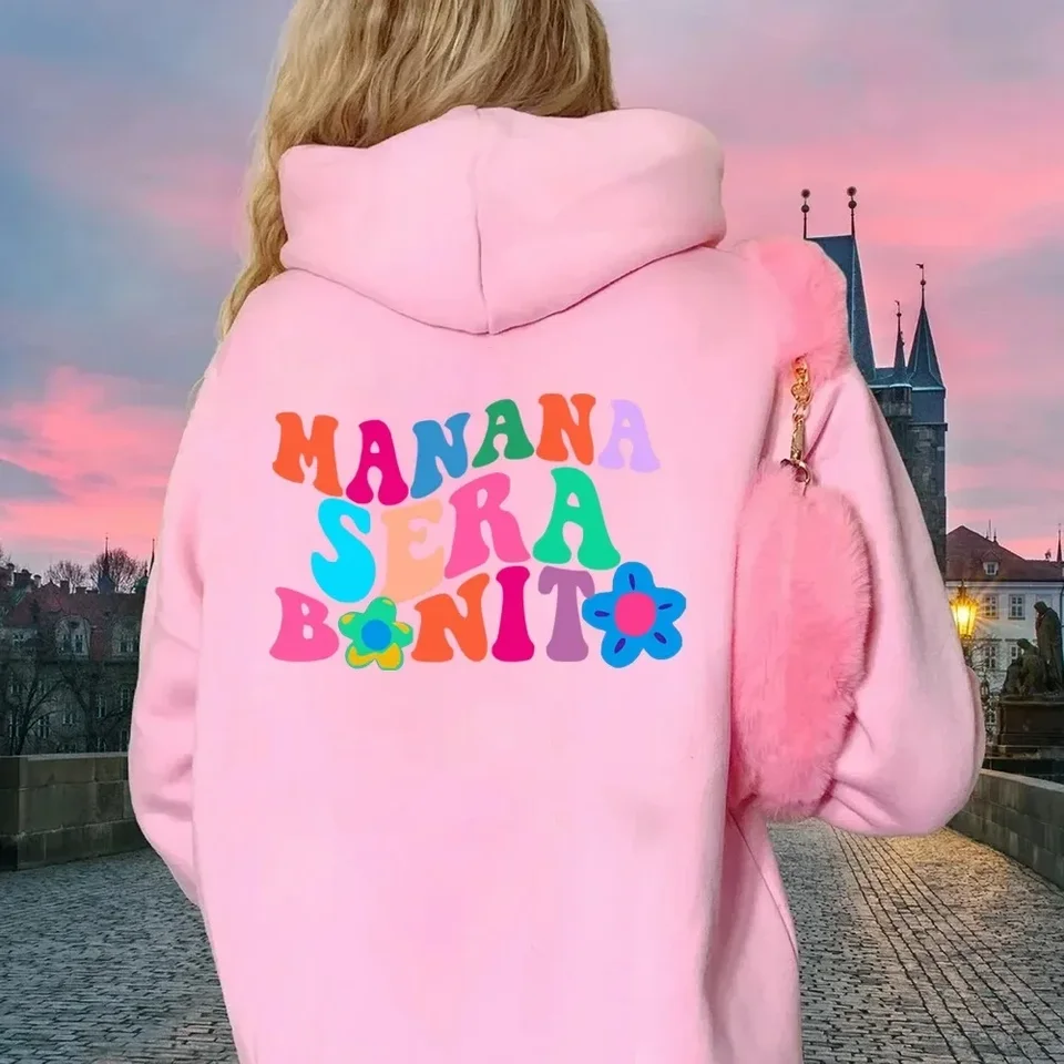 Manana Sera Bonito Hoodie Karol G Manana Sera Bonito Hoodie zajtra bude pekná grafická tričká unisex bichota mikina