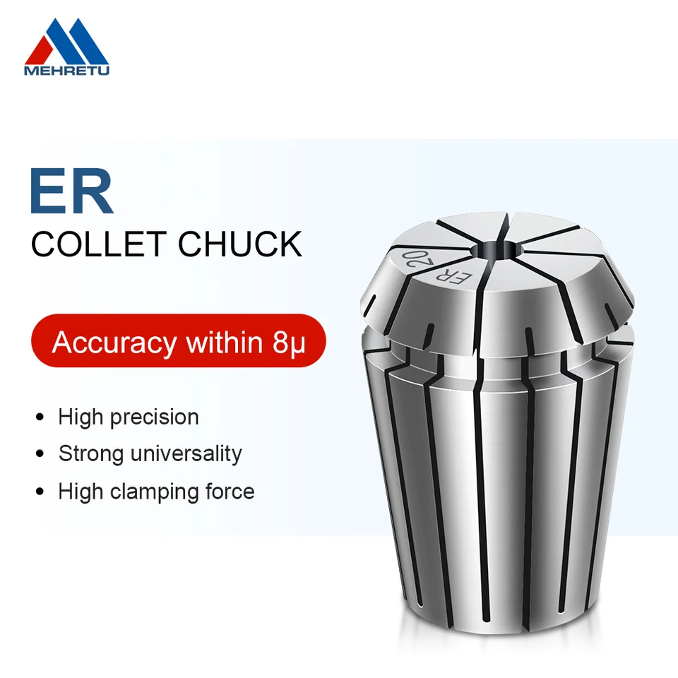 Mehretu ER11 16 20 25 32 Vysoko presný Collet ER Collet Chuck Presnosť 0,008 mm Spring Collet Upping Range 0,5-10 mm 1/4 1/8