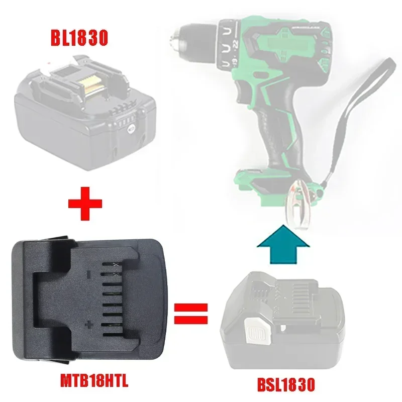 MTB18HTL Adapter Converter pre Makita LXT li-ion batéria BL1830 pre Hitachi pre Hikoki 18V Littium Tools BSL1830 BL1815 BL1860