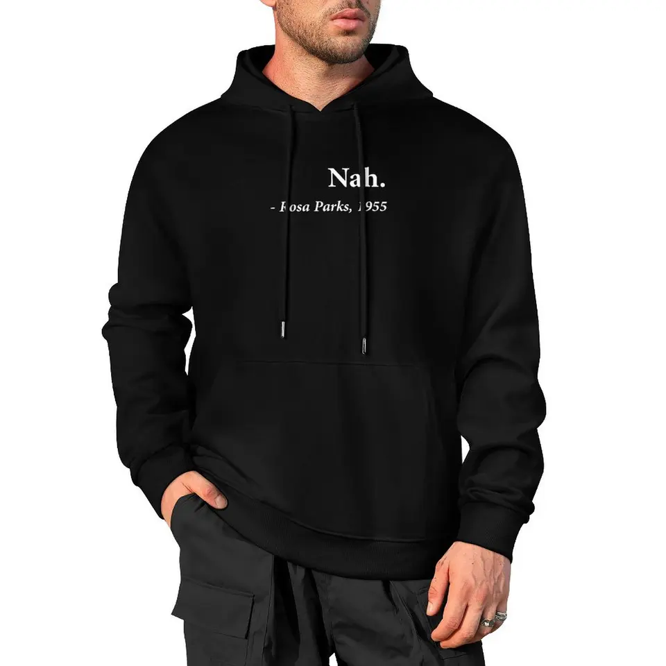 Nah Rosa Parks cituje pullover kapucňu anime oblečenie kórejské oblečenie mužov oblečenie s kapucňou nové v mikinách a blúzkach