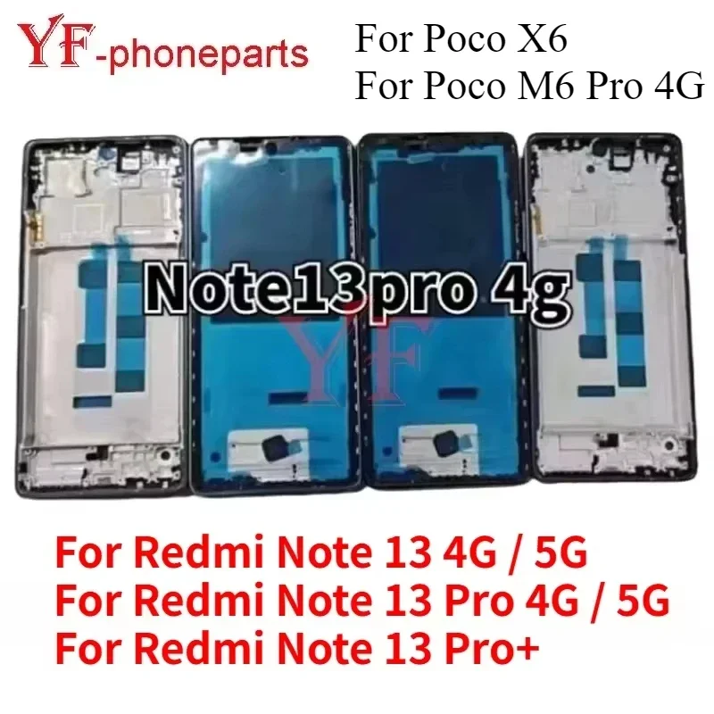 Najlepšia kvalita stredného rámca pre Xiaomi Redmi Poznámka 13 Pro Plus Pro+ 4G 5G pre POCO X6 M6 Pro 4G LCD Front Rámový rám Braby