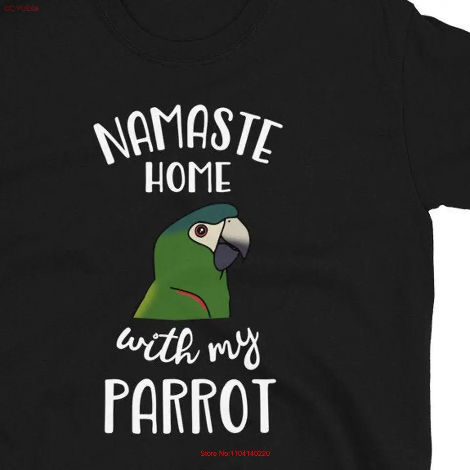 Namaste domov s mojím hahnom macaw t tričko vtipný majiteľ papagája Tee birb memes oblečenie vták milenec oblečenie červené ramenné oblečenie