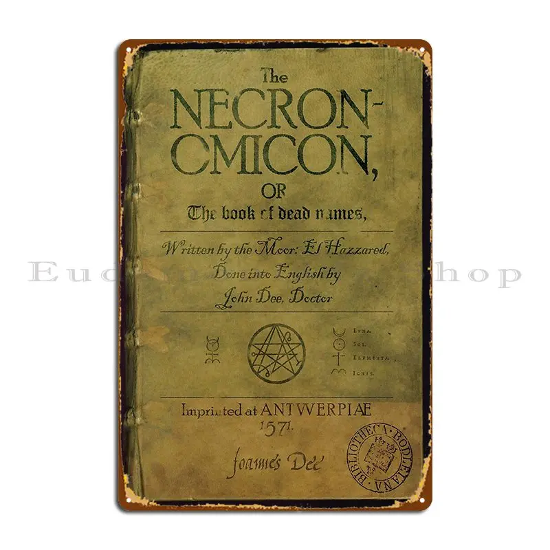 Necronomicon John Dee verzia Stevodee kovová plaketa dekorácie kina garáž garáž garážové vzory cínový znak plagát