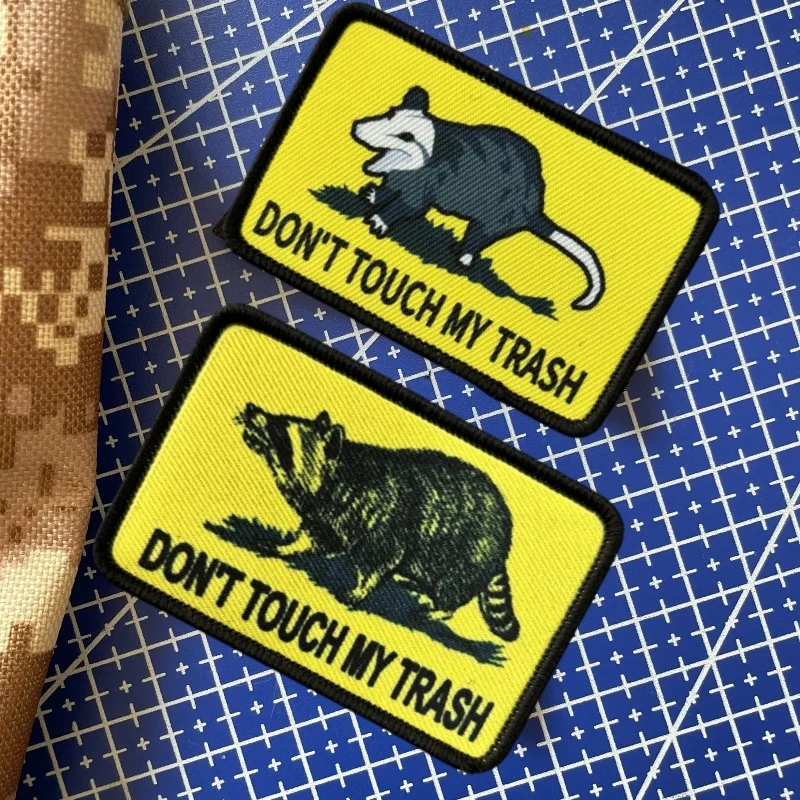 Nedotýkajte sa môjho trasového mývala meme taktická tlačová záplata Raccoon Hook & Loop Armband Vojenská armáda batohový klobúk Morale Badge Sticker