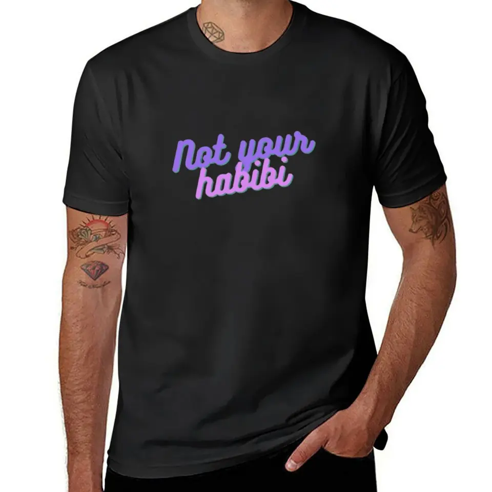 Nie vaše habibi (milenec) nálepky a tričká Tričko Custom Dopyžte svoje vlastné hippie oblečenie blúzke pánske tričko