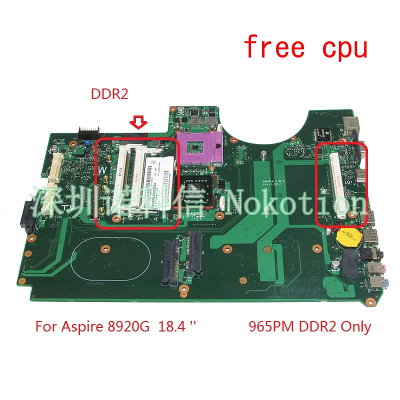 Nokotion 6050A2184601-MB-A02 MBAP50B001 MB.AP50B.001 Pre ACER Aspire 8920 LAPTOP HORMITA 965PM DDR2 s grafickým slotom