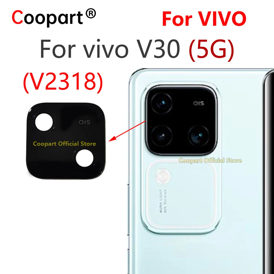 Nový Coopart Zadná zadná kamera sklenená šošovka pre náhradu Vivo V30 5G V2318 s nálepkou lepidla