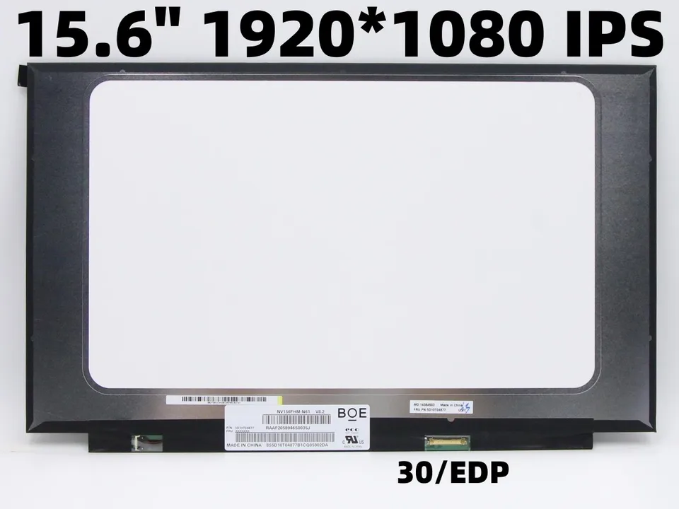 NV156FHM-N6A NV156FHM-N62 N61 N48 N3D LP156WFF-SPF1 LP156WFB-SPV9 LP156WF9-SPK1 N156HCA-EN1 N156HCE-EAB 15.6 LAPTOP LCD LCD