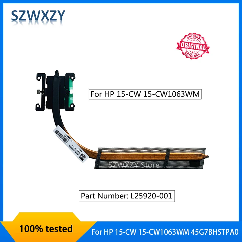 Originál SZWXZY pre HP 15-CW 15-CW1063WM série prenosný chladiaci chladič čiar L25920-001 P/N 45G7BHSTPA0 100% Testovaná rýchla preprava