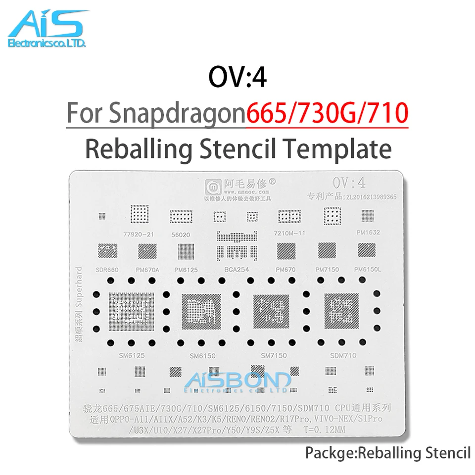 OV4 BGA Reballing Stencil pre SM6125 SM6150 SM7150 SDM710 pre OPPO A11 A11X A52 K3 K5 RENO RENO2 R17 PRO VIVO NEX S1 U3X U10 X27