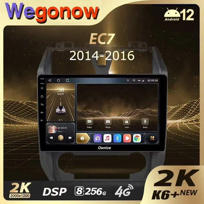 OWNICE 13,3 K6 + 2K pre Geely EMGRAND EC7 1 2009 - 2016 CAR RADIOMIDIA VIDEO Player NAVI Stereo GPS Android 12 Nie 2DIN DVD