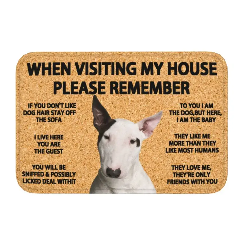 Pamätajte si, že Bull Terrier Dogs Pravidlá predné dvere Mat proti skĺznuti vodotesná vráta kuchyňa kuchynský balkón Vstupný koberec koberec koberca