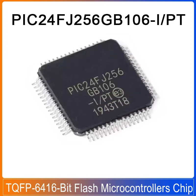 PIC24FJ256GB106-I/PT TQFP-64 PIC24FJ256GB106 256GB106 PIC24FJ PIC PIC 16-bitové bleskové mikrokontroléry