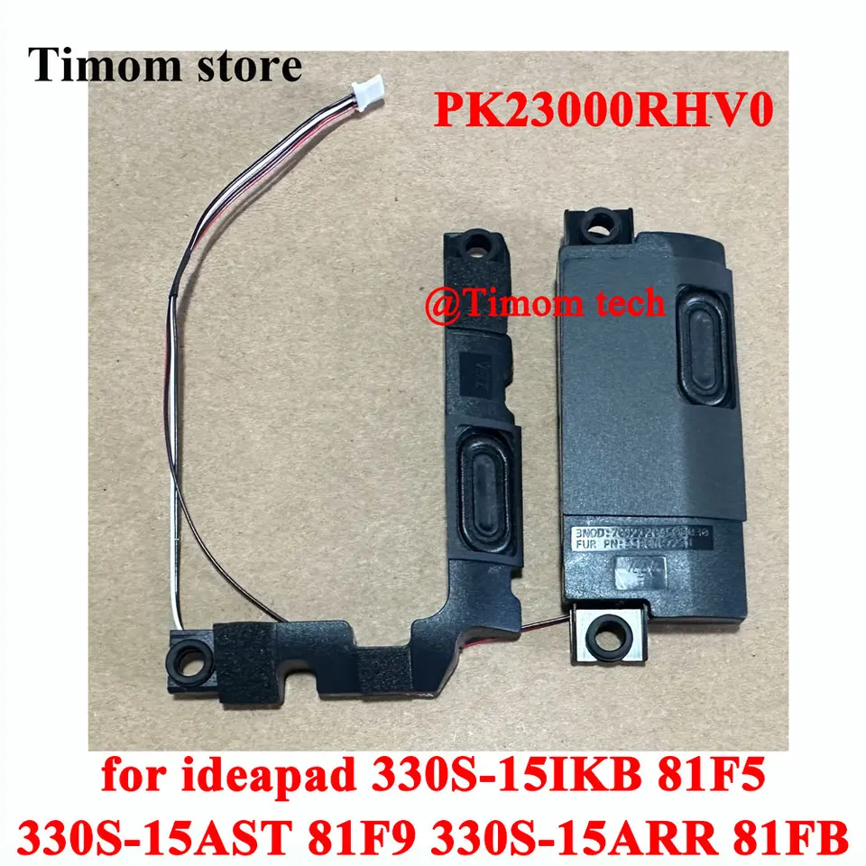 PK23000RHV0 5SB0R07221 Vstavaný reproduktor pre 330S-15IKB 81F5 330S-15AST 81F9 330S-15ARRAR 81FB IDEAPAD ORIGNAL Nové reproduktory pre laptopové reproduktory