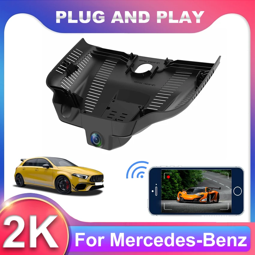 Plug and Play CAR DVR Video Recorder 2K Dash Cam Camera HD pre Mercedes-Benz trieda W177 A220L 2019 2020 pre MB CLA 250E 2022