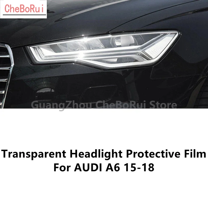Pre Audi A6 15-18 TPU Transparentný ochranný film svetlometov, ochrana svetlometov, modifikácia filmu