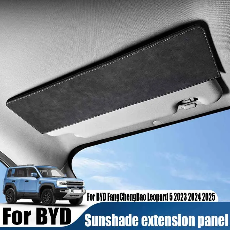 Pre BYD Fangchengbao Leopard 5 2023 2024 2025 Sueed Material Sun Sun Panel Panel Panel Interior Detodory