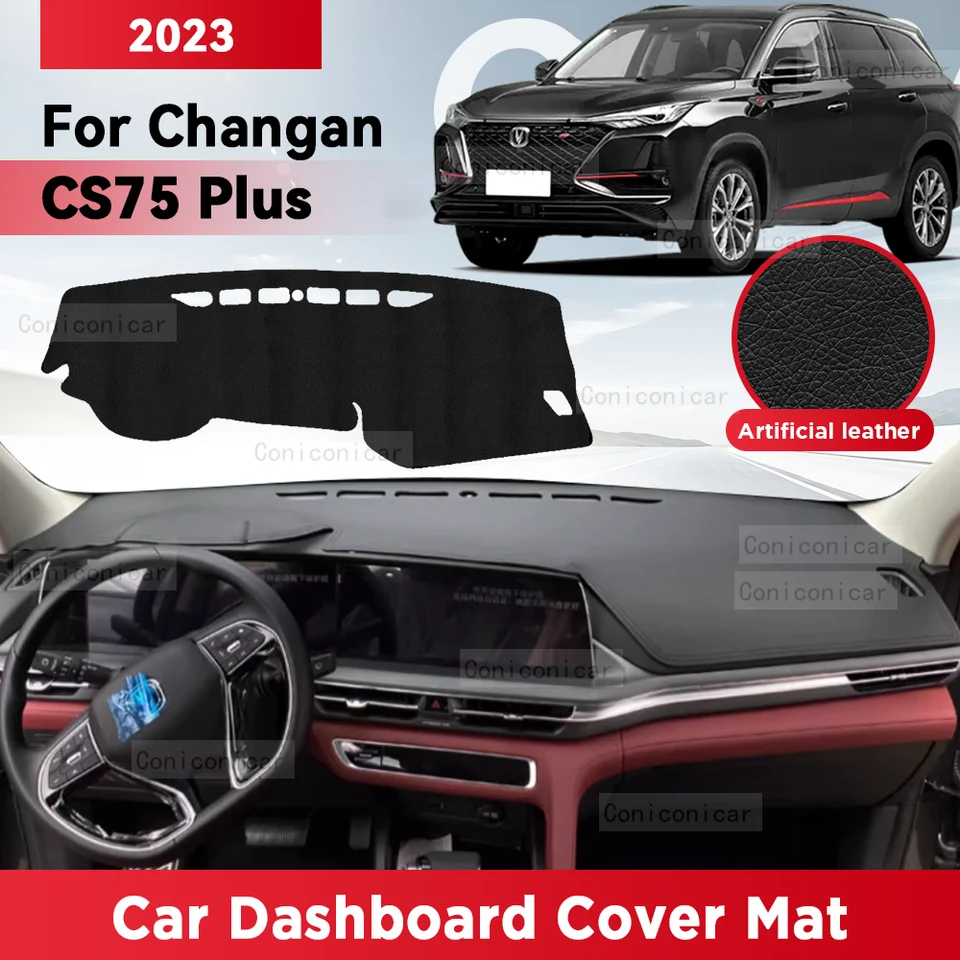 Pre Changan CS75 Plus 2023 Case Dashboard Cover Mat Sun Shade Podložka Vyhnite sa prístrojom Light Mat Koberec ochrana príslušenstva