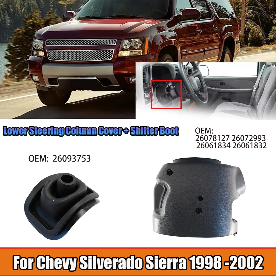 Pre Chevy Silverado Sierra 1998-2001 2002 Kryt stĺpca horného a dolného riadenia výmenné diely 26078127 26072993