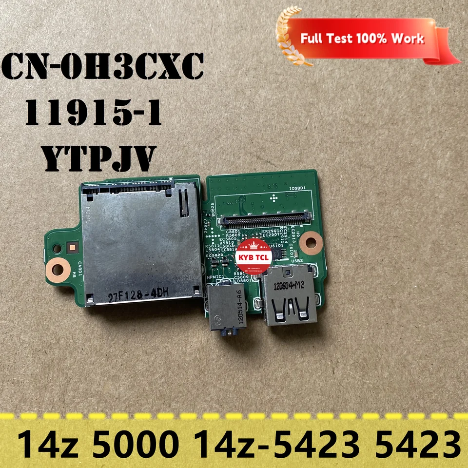 Pre Dell Inspiron 14Z 5000 14Z-5423 5423 LAPTOP USB Audio Card Reader Board CN-0H3CXC 11915-1 YTPJV 0H3CXC H3CXC Notebook