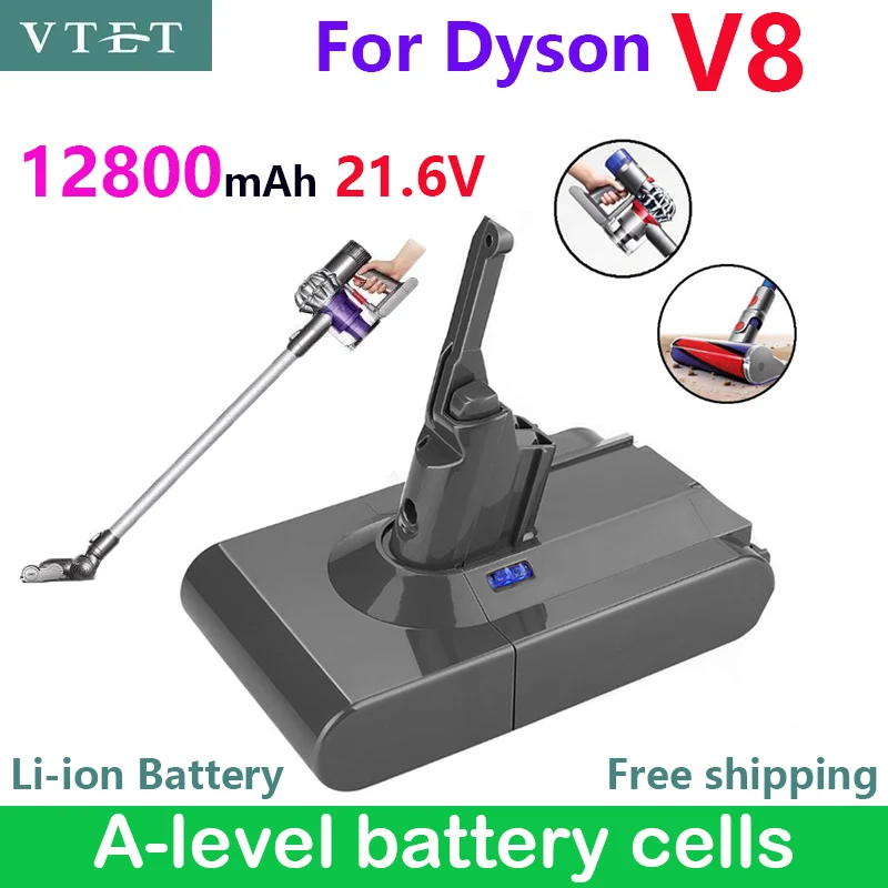 Pre Dyson V8 12800MAH 21,6V batéria Absolútny nadýchaný/živočíšny li-iónový vysávač Nabíjateľná batéria18650 A batériové bunky na úrovni A na úrovni A