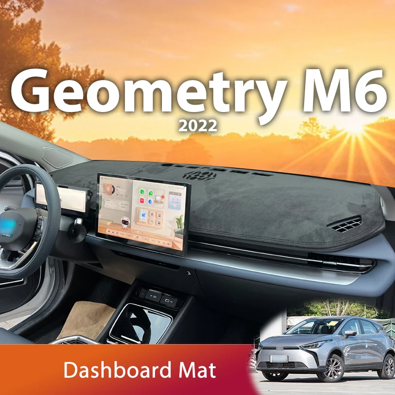 Pre Geely Geometry M6 2022 Automobile Dashboard Mat Dash Dash Pad Carpet Proti-UV anti-Slip Auta