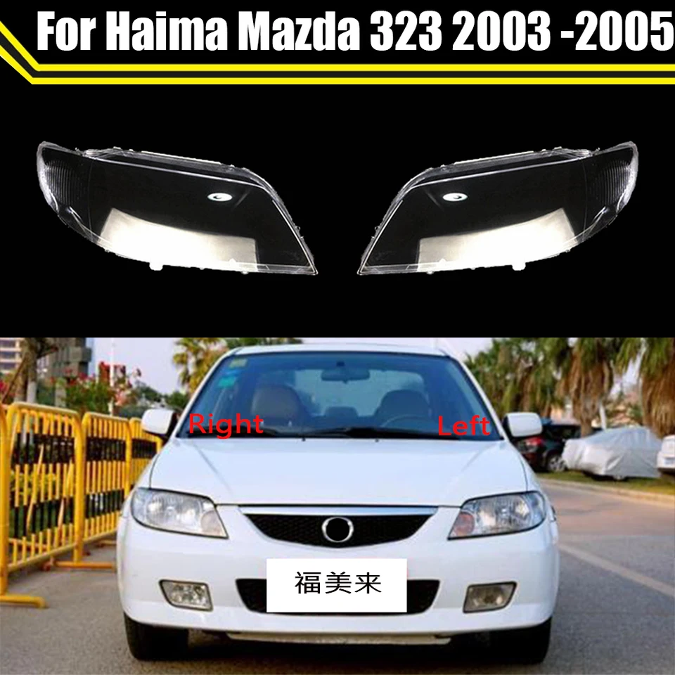 Pre Haima Mazda 323 2003 2004 2005 HEATLAMPS TRETICKÉ LAMPSHADES LAMP SHELL HLAVY Svetlá sklenená šošovka Styling