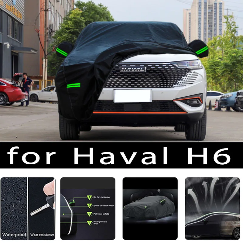 Pre Haval H6 Outshoor Ochrana Plné kryty automobilov Snow Cover Sunshade Vodotesný prach odolný v oblasti prachu Vonkajšie vozidlá