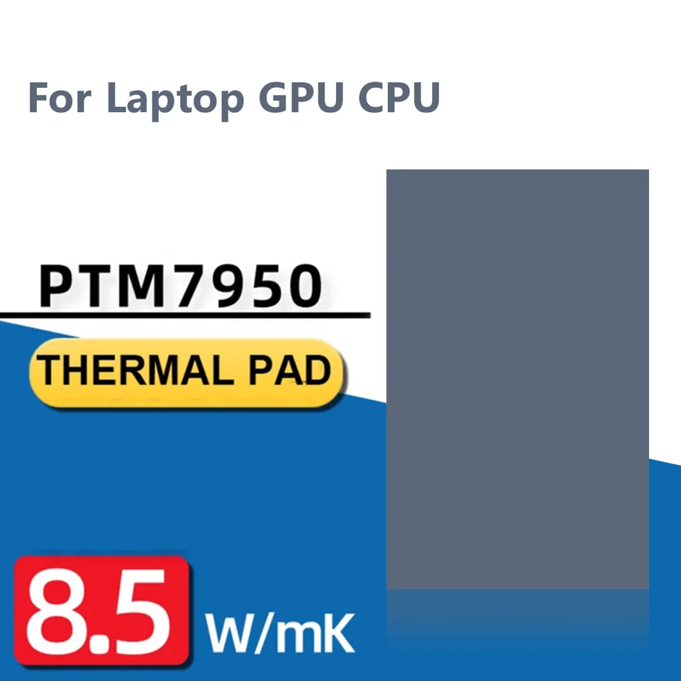 Pre Honeywell PTM7950 Fázová zmena silikónovej podložky 8.5 W/MK Termálna vodivosť nahradenie Lightweight pre procesor GPU laptop GPU