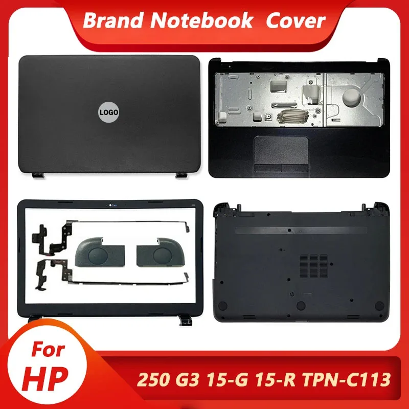 Pre HP 15-T 15-H 15-G 15-R 15-Z 250 255 G3 761695-001 749641-001 LAPTOP LCD Zadný kryt predného rámu Bezel Hinges PalmRest Spodné puzdro