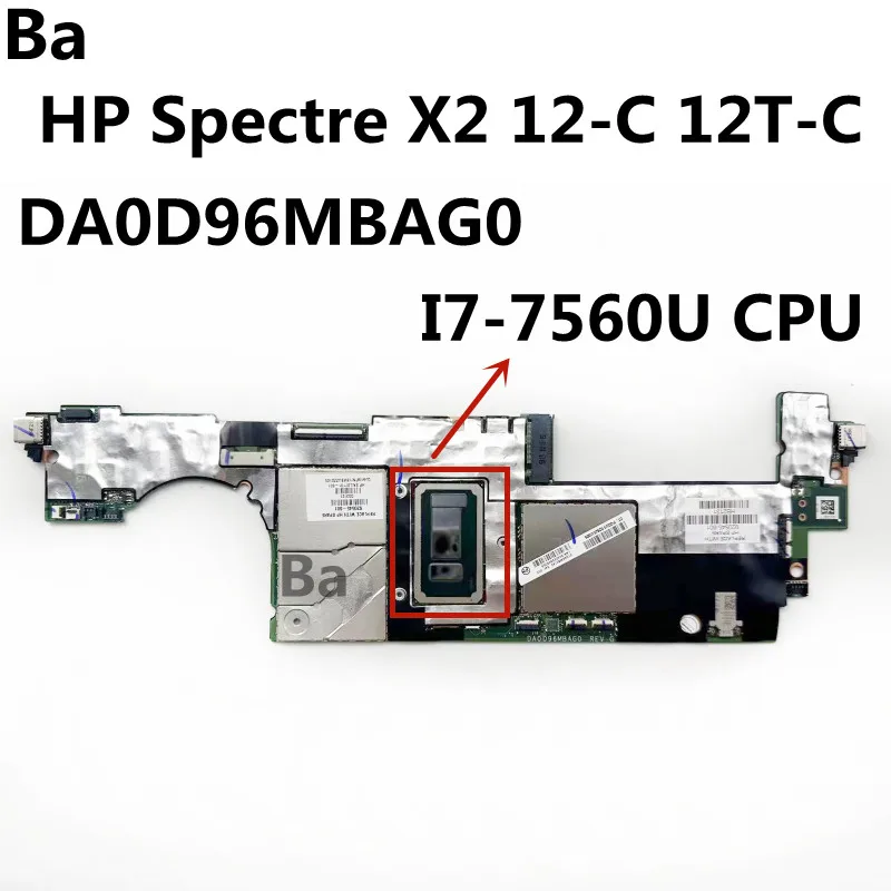 Pre HP Specter X2 12-C 12T-C laptop základná doska DA0D96MBAG0 HEADboard s I7-7560U CPU 16 GB RAM RAM
