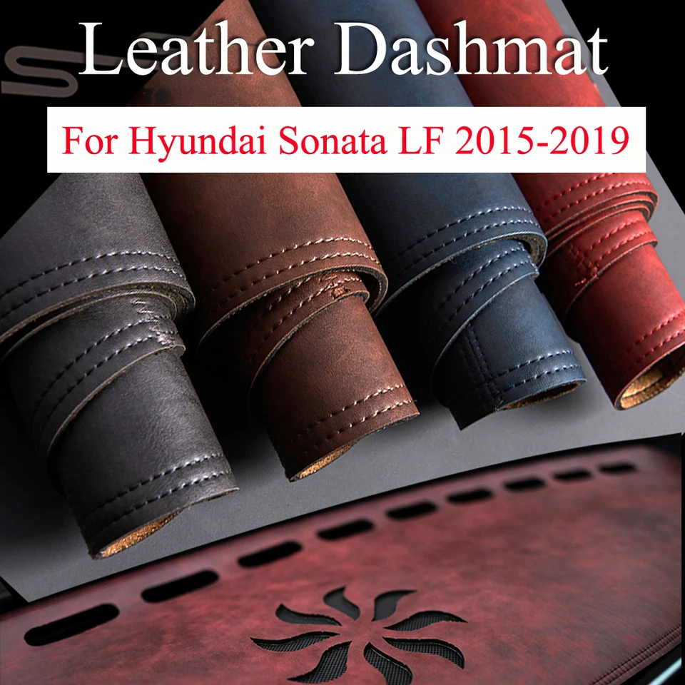 Pre Hyundai Sonata LF 2015 2016 2017 - 2019 Dashboard Cover Board Mat Carpet Pad Sun Shade Retro kožené vankúšové príslušenstvo